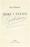 (THEATRE.) ROBESON, PAUL. Here I Stand.